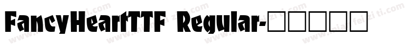 FancyHeartTTF Regular字体转换